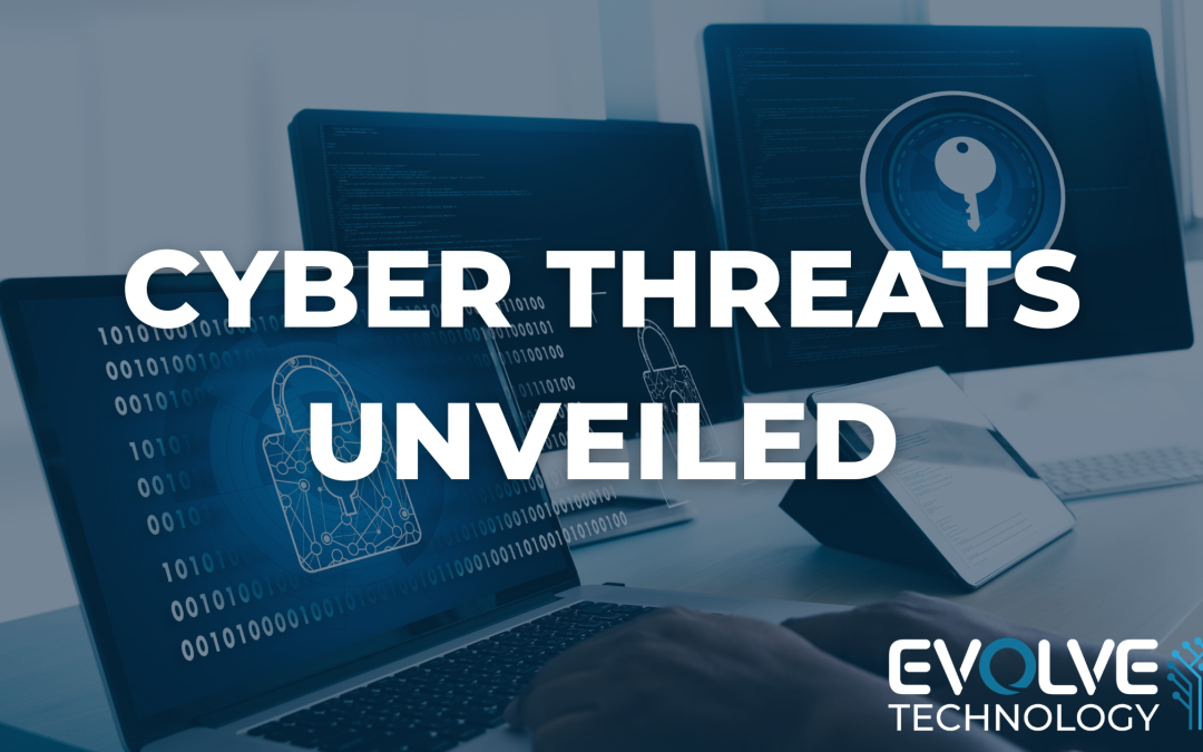 Cyber Threats Unveiled